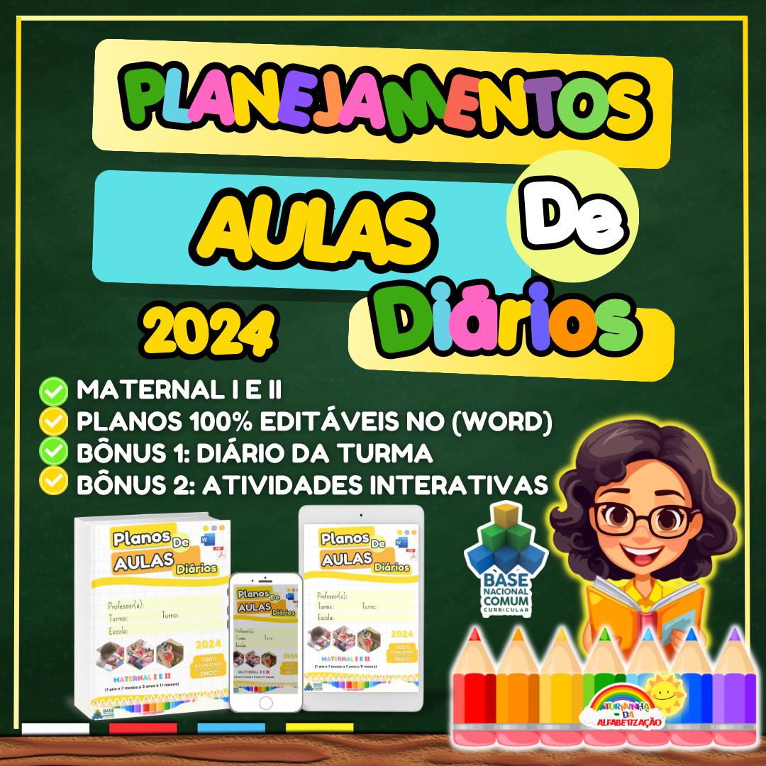 Planejamentos De Aulas Diários – Maternal I E II 2024 – (1 Ano E 7 ...